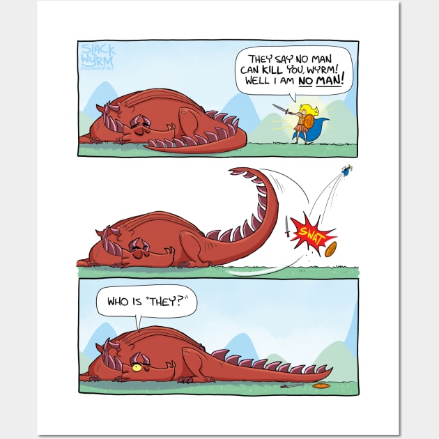 I am no man! Wall Art by Slack Wyrm